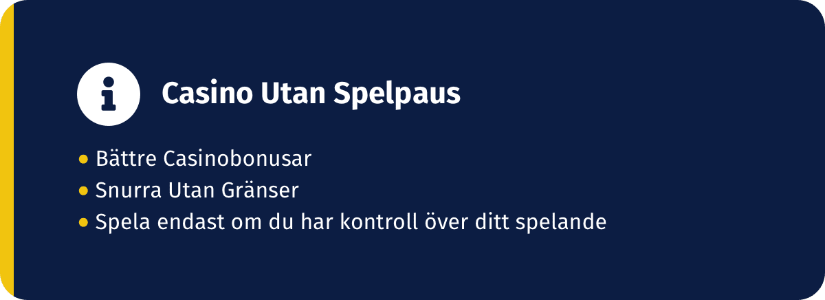 vad som gäller på casino utan spelpaus